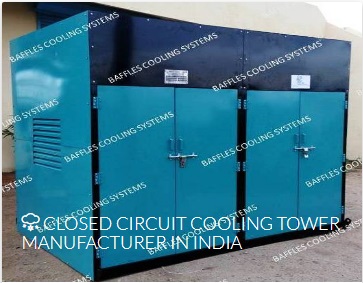 CLOSED CIRCUIT COOLING TOWER MANUFACTURER IN INDIA